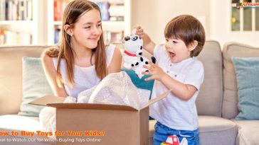 How to Buy Toys for Your Kids the Right Way