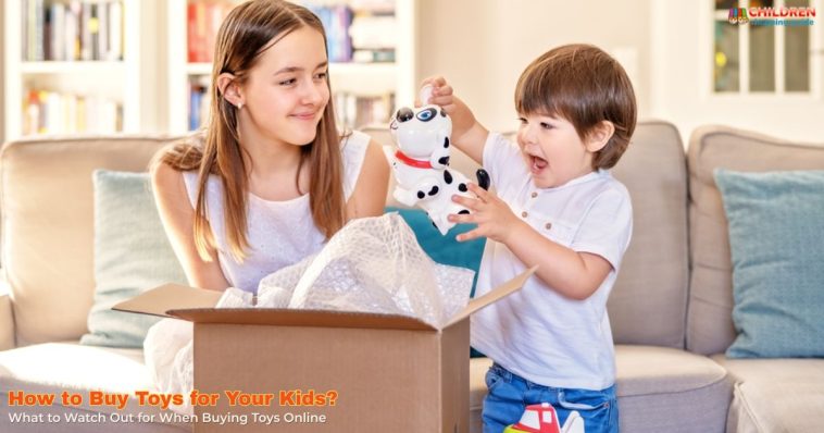How to Buy Toys for Your Kids the Right Way