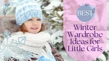 Best Winter Wardrobe Ideas for Little Girls 2025